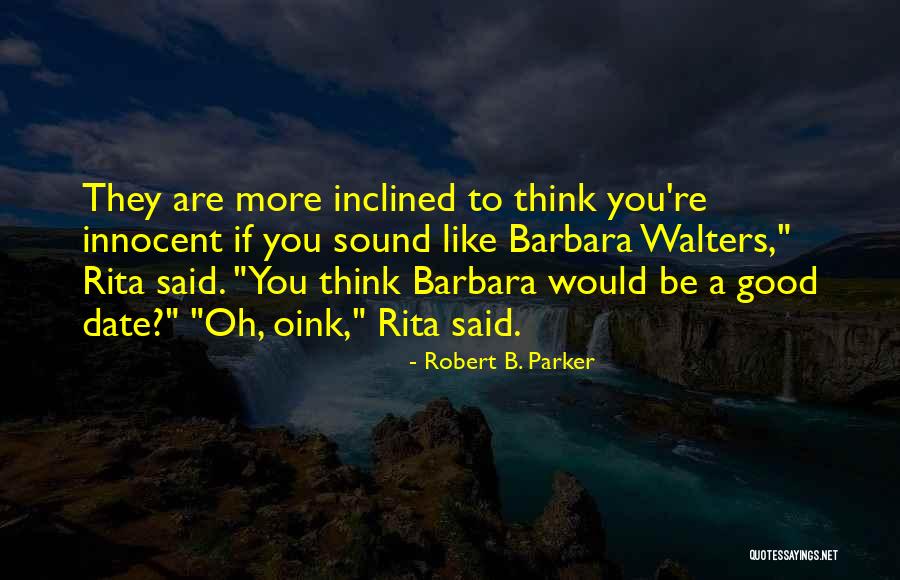 Sandhini Poddar Quotes By Robert B. Parker Sandhini Poddar Quotes By Robert B. Parker