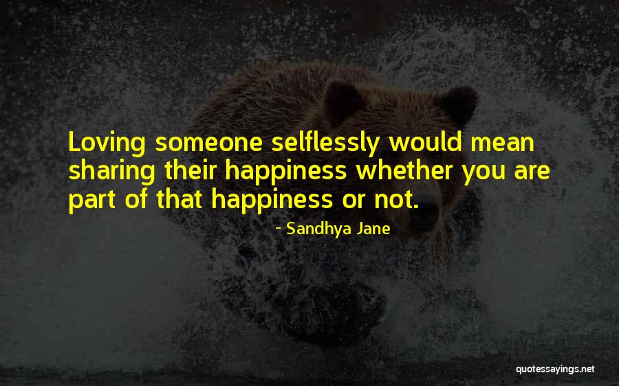 Sandhya Jane Quotes 1670723