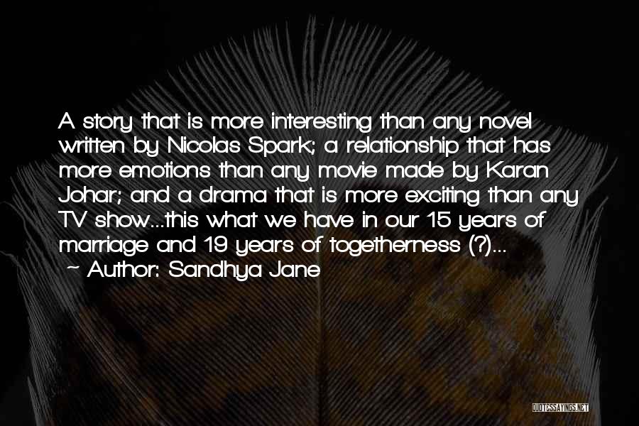 Sandhya Jane Quotes 2166130