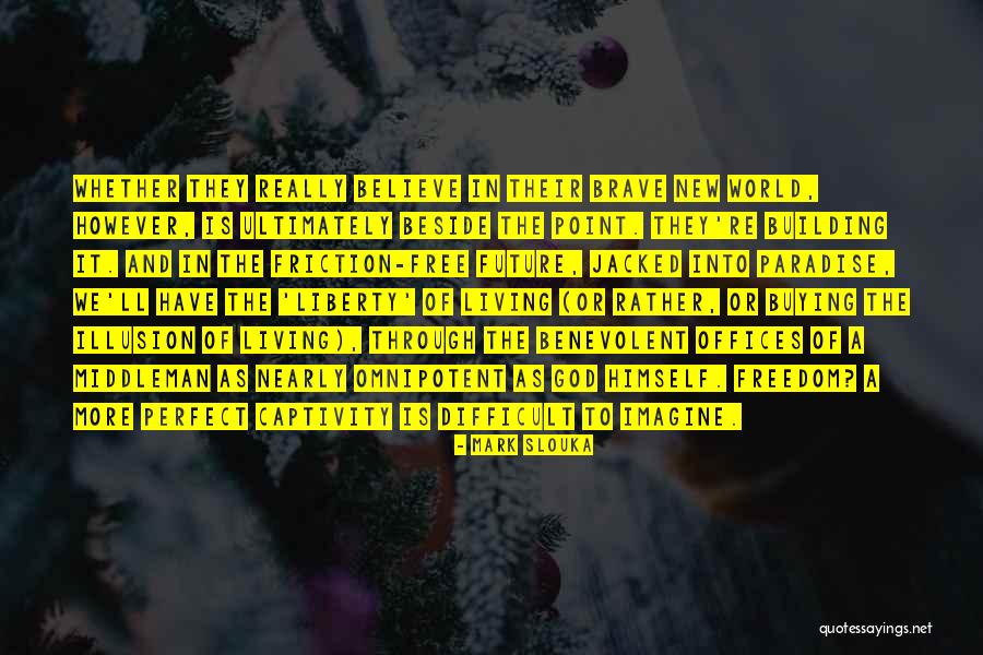 Sandi Griffin Quotes By Mark Slouka Sandi Griffin Quotes By Mark Slouka