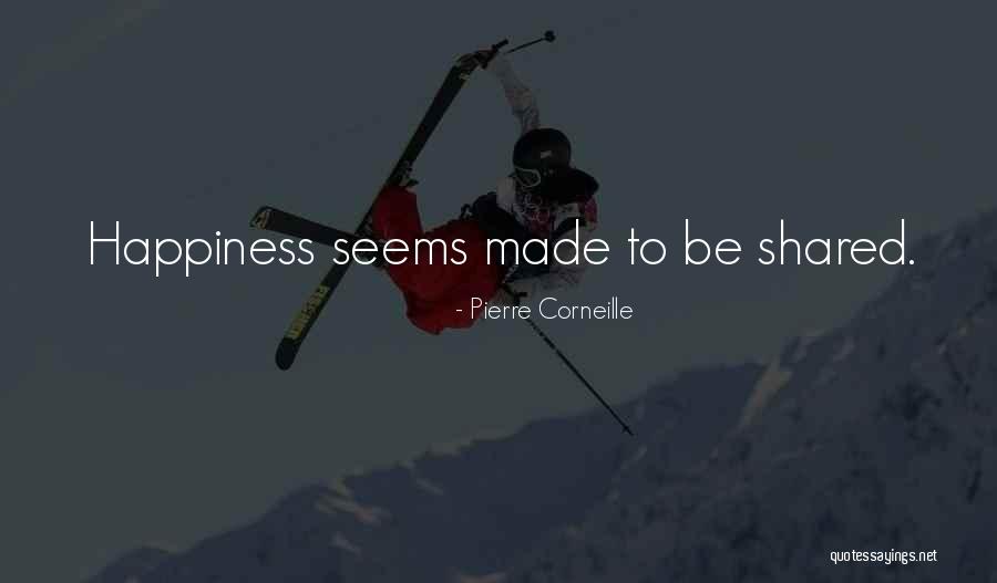 Sandi Griffin Quotes By Pierre Corneille Sandi Griffin Quotes By Pierre Corneille