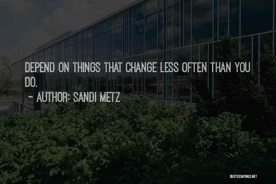 Sandi Metz Quotes 1421062