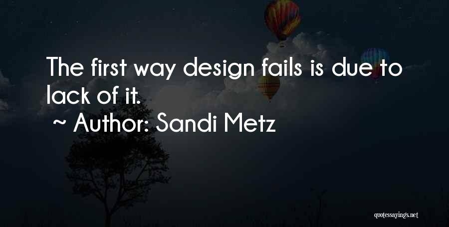 Sandi Metz Quotes 742276