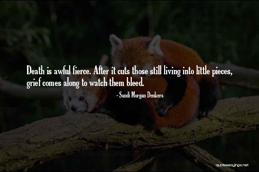 Sandi Morgan Denkers Quotes 1444501 Sandi Morgan Denkers Quotes 1444501