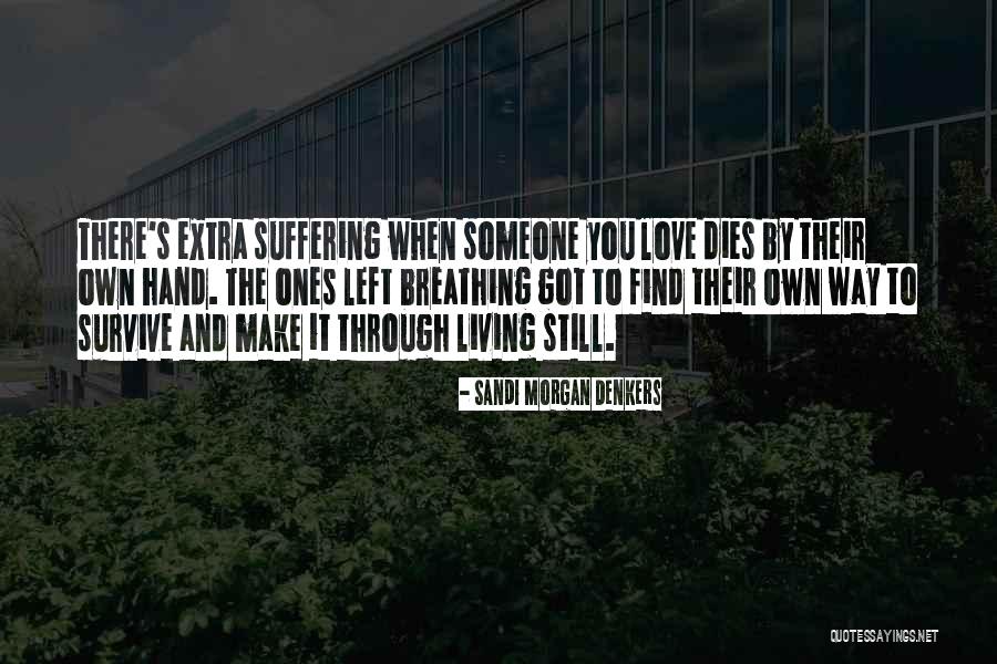 Sandi Morgan Denkers Quotes 1899975 Sandi Morgan Denkers Quotes 1899975