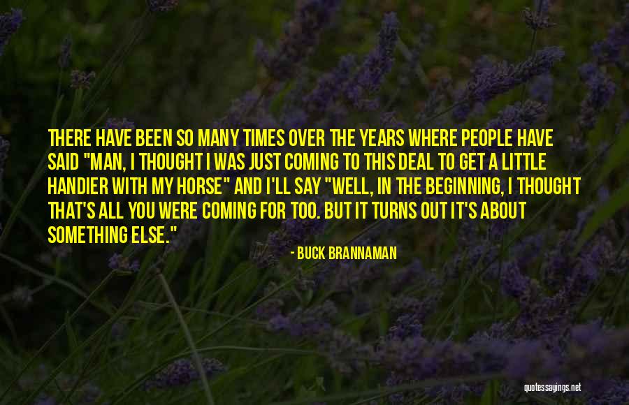 Sandigan Bayan Quotes By Buck Brannaman Sandigan Bayan Quotes By Buck Brannaman