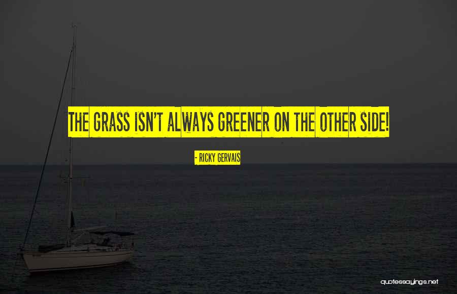 Sandillas Quotes By Ricky Gervais Sandillas Quotes By Ricky Gervais
