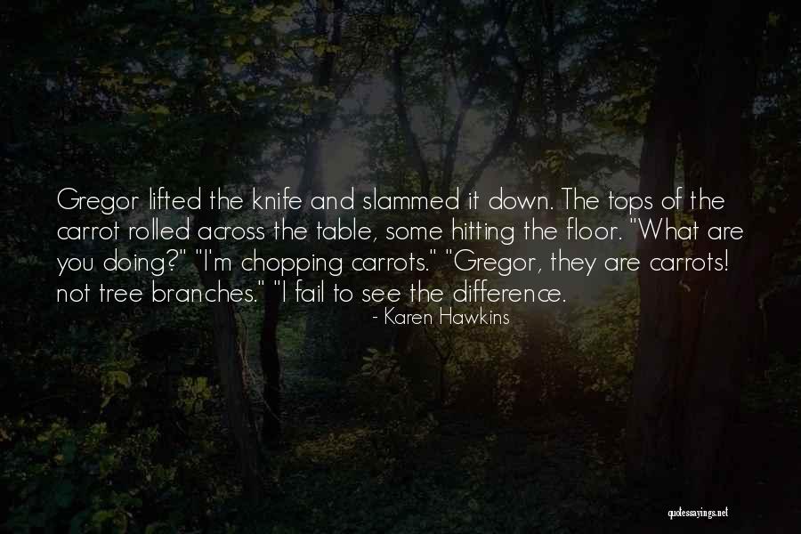 Sandina Nelson Quotes By Karen Hawkins Sandina Nelson Quotes By Karen Hawkins