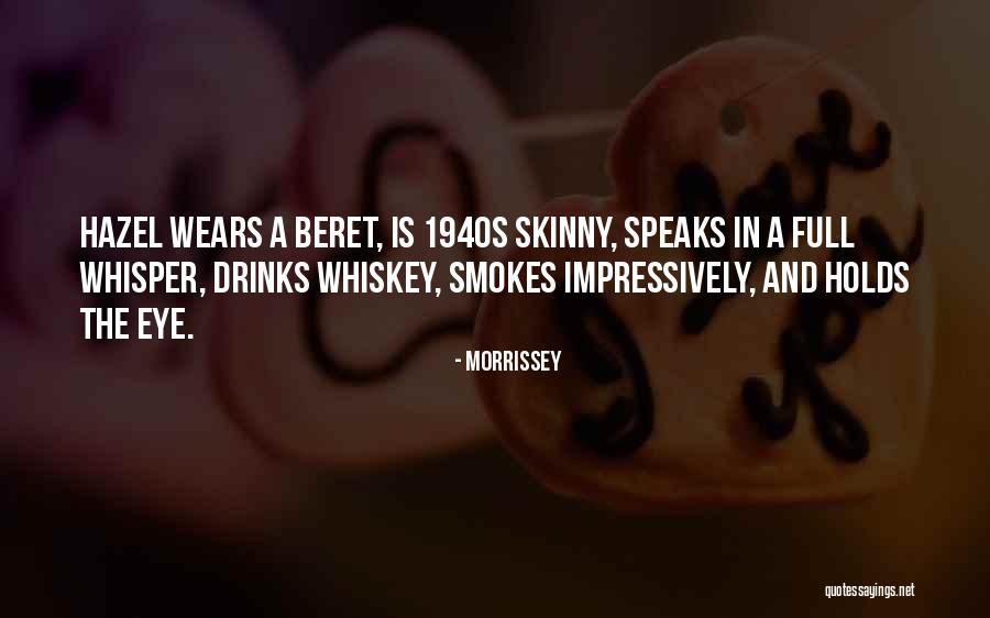 Sandking Quotes By Morrissey Sandking Quotes By Morrissey