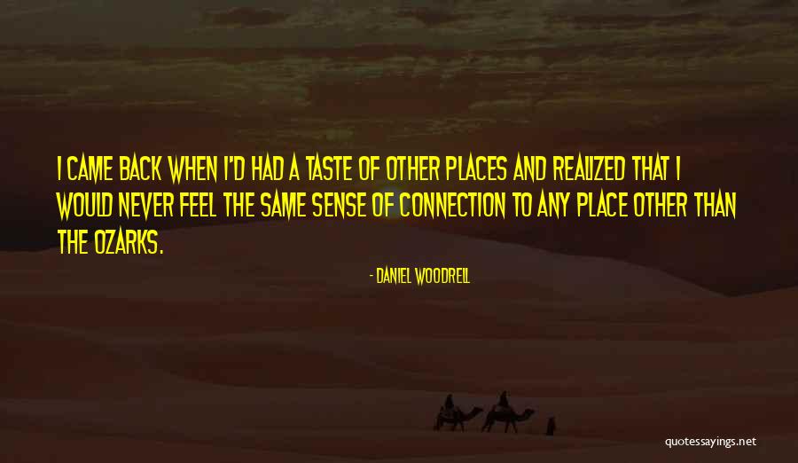 Sandkings Quotes By Daniel Woodrell Sandkings Quotes By Daniel Woodrell