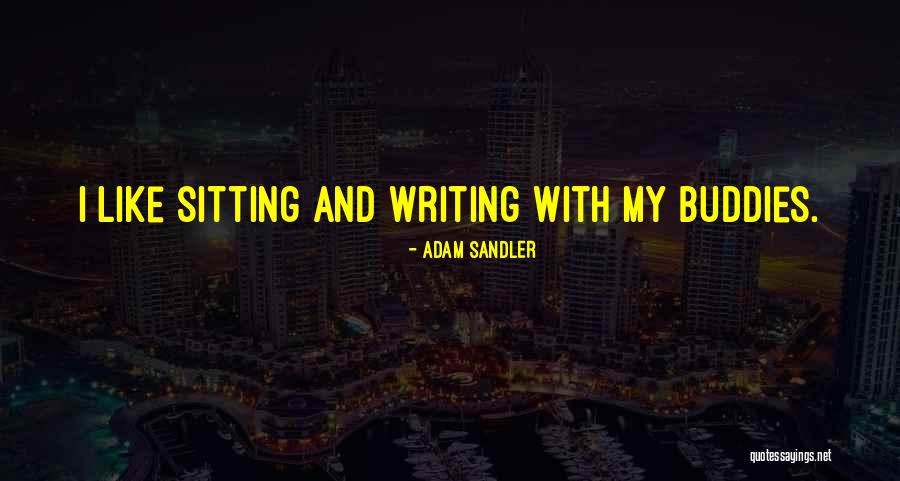 Sandler Quotes By Adam Sandler Sandler Quotes By Adam Sandler