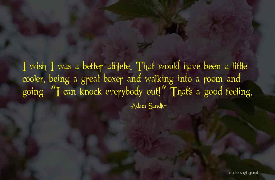 Sandler Quotes By Adam Sandler Sandler Quotes By Adam Sandler