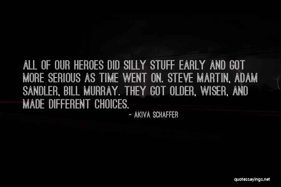 Sandler Quotes By Akiva Schaffer