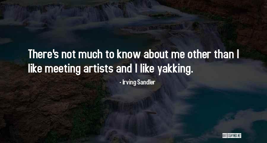 Sandler Quotes By Irving Sandler Sandler Quotes By Irving Sandler