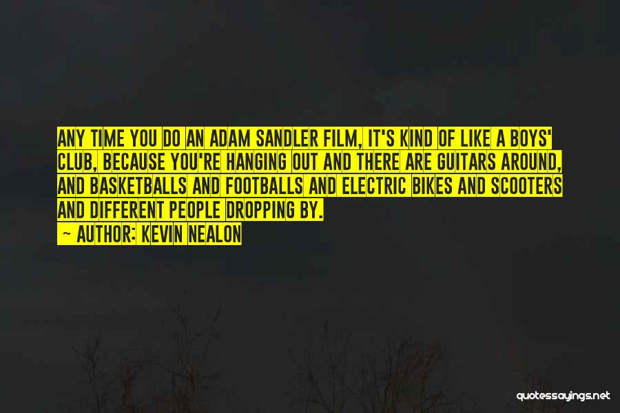 Sandler Quotes By Kevin Nealon Sandler Quotes By Kevin Nealon