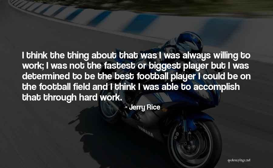Sandlin Farms Quotes By Jerry Rice Sandlin Farms Quotes By Jerry Rice