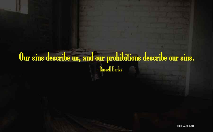 Sandoche Quotes By Russell Banks Sandoche Quotes By Russell Banks