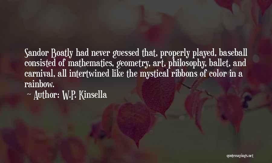 Sandor Quotes By W.P. Kinsella