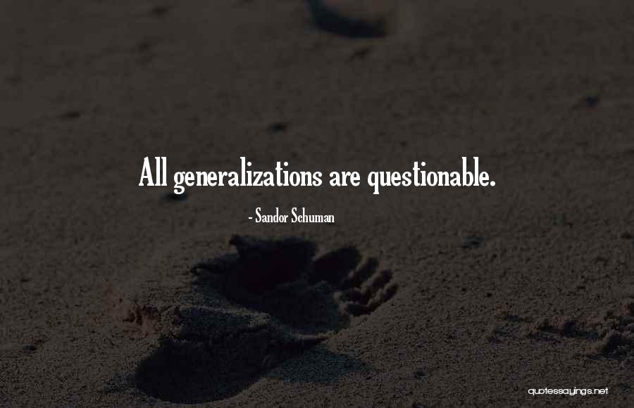 Sandor Schuman Quotes 441229 Sandor Schuman Quotes 441229
