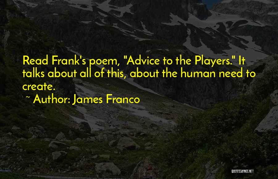 Sandoval County Quotes By James Franco