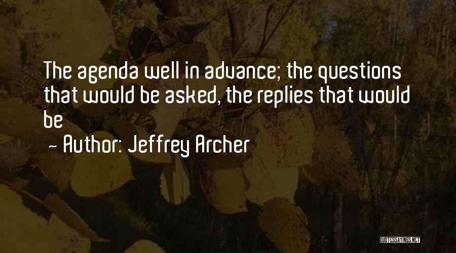 Sandoval County Quotes By Jeffrey Archer