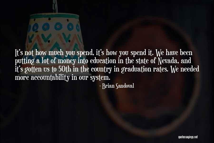 Sandoval Quotes By Brian Sandoval Sandoval Quotes By Brian Sandoval
