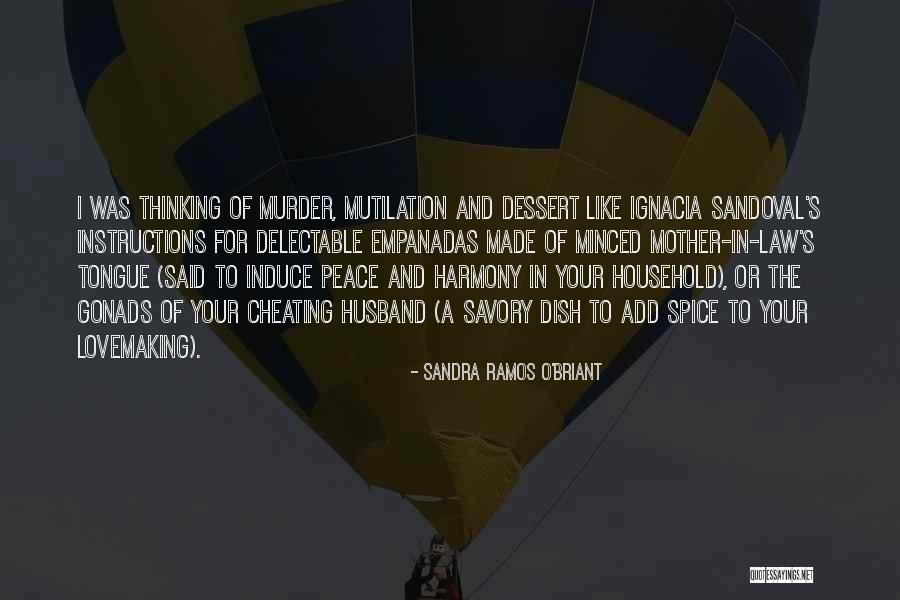 Sandoval Quotes By Sandra Ramos O'Briant Sandoval Quotes By Sandra Ramos O'Briant