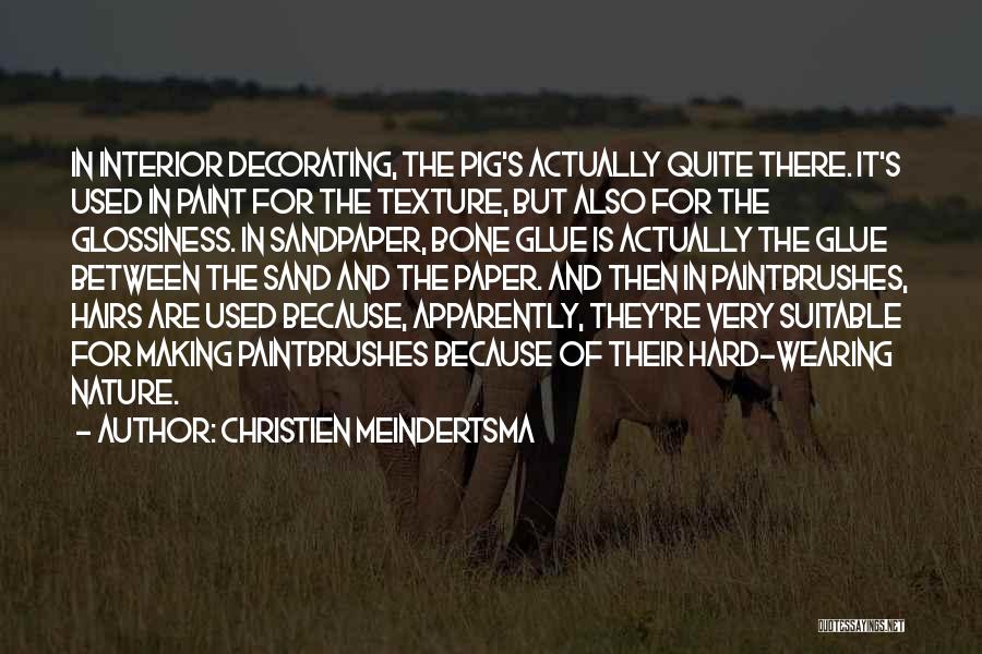 Sandpaper Quotes By Christien Meindertsma