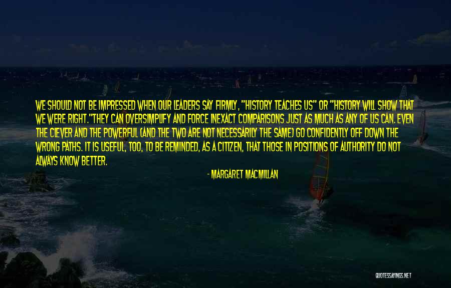 Sandpaw In A Nutshell Quotes By Margaret MacMillan Sandpaw In A Nutshell Quotes By Margaret MacMillan