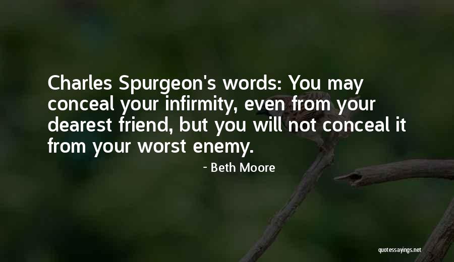 Sandquist Dentistry Quotes By Beth Moore Sandquist Dentistry Quotes By Beth Moore