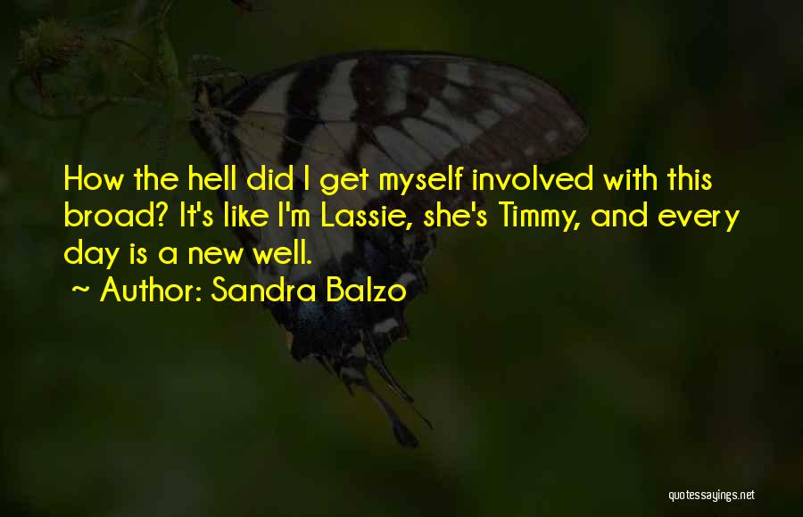 Sandra Balzo Quotes 441486