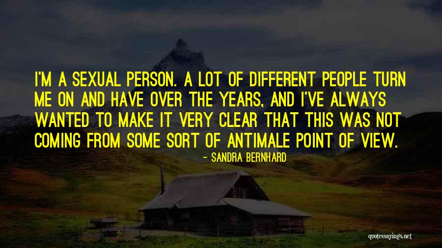 Sandra Bernhard Quotes 1169271 Sandra Bernhard Quotes 1169271