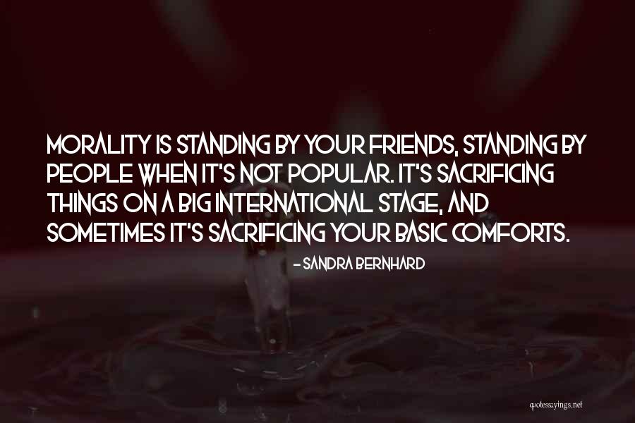 Sandra Bernhard Quotes 1173420 Sandra Bernhard Quotes 1173420