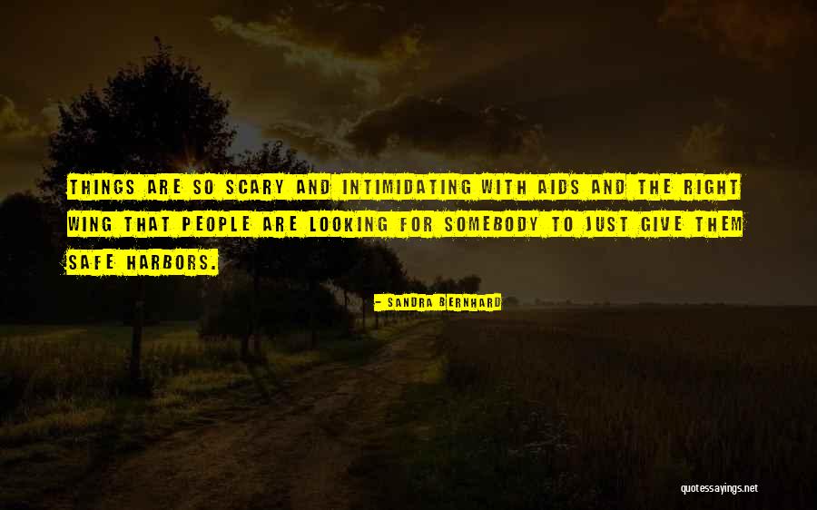 Sandra Bernhard Quotes 1243367 Sandra Bernhard Quotes 1243367