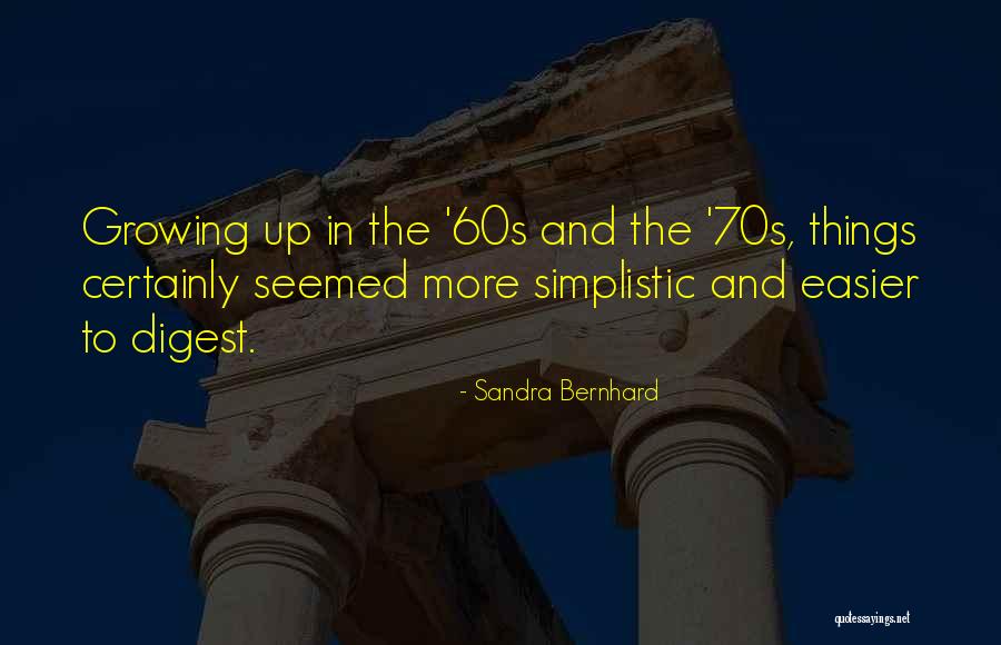 Sandra Bernhard Quotes 1399525