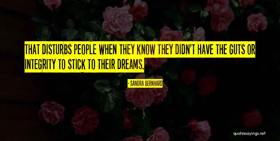 Sandra Bernhard Quotes 1708511