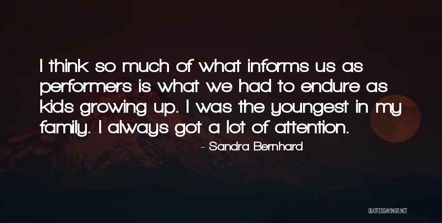 Sandra Bernhard Quotes 1763620