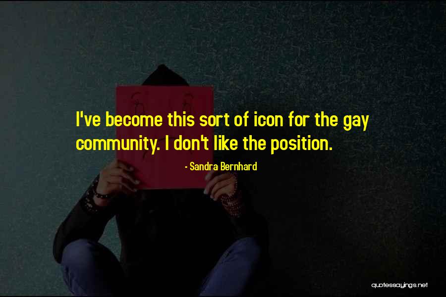 Sandra Bernhard Quotes 2053621 Sandra Bernhard Quotes 2053621