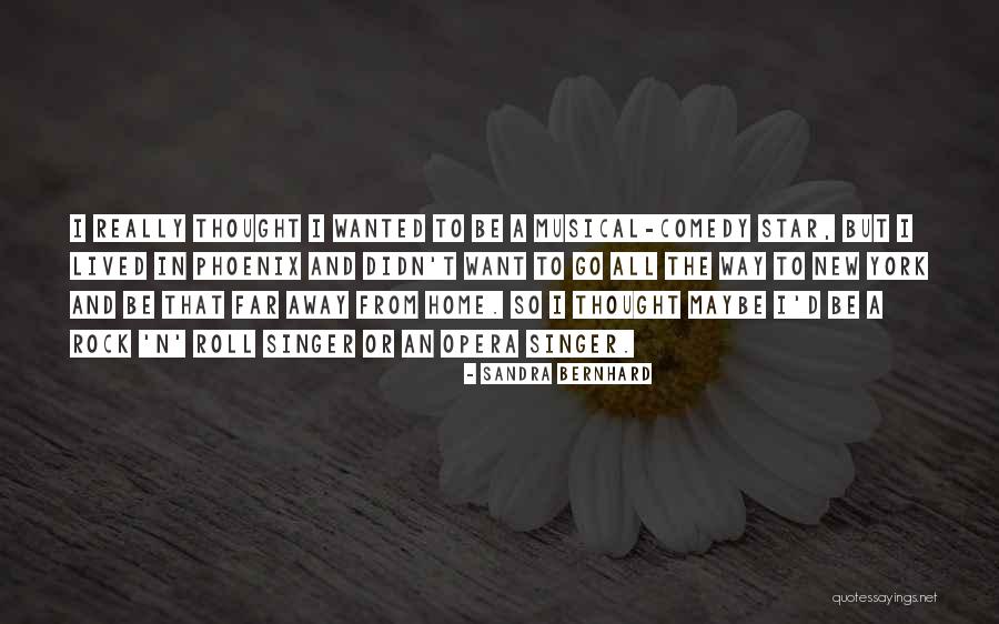Sandra Bernhard Quotes 2141186 Sandra Bernhard Quotes 2141186