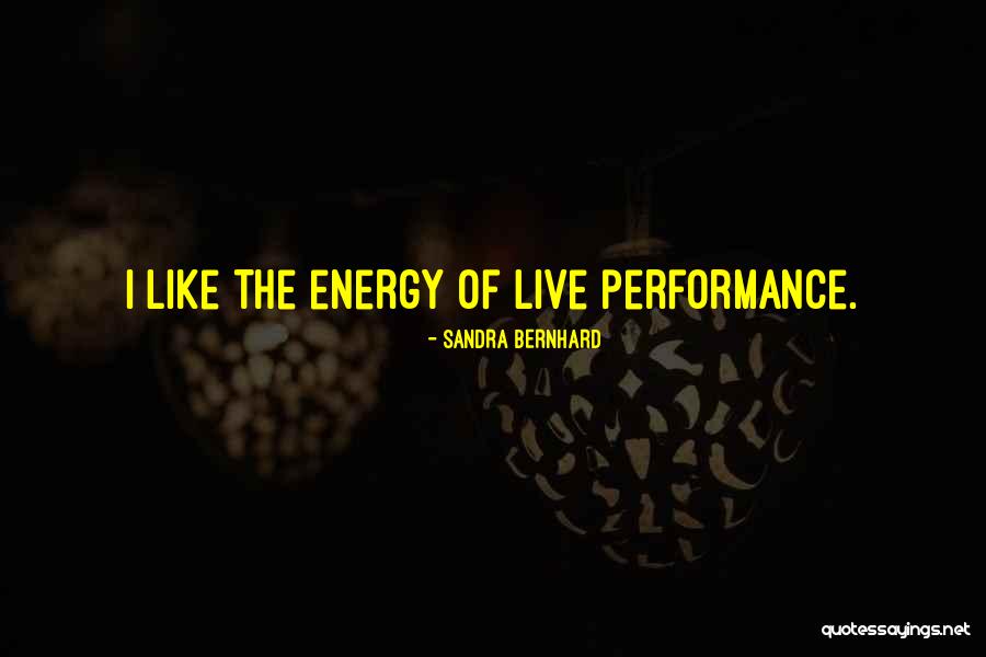 Sandra Bernhard Quotes 348245 Sandra Bernhard Quotes 348245