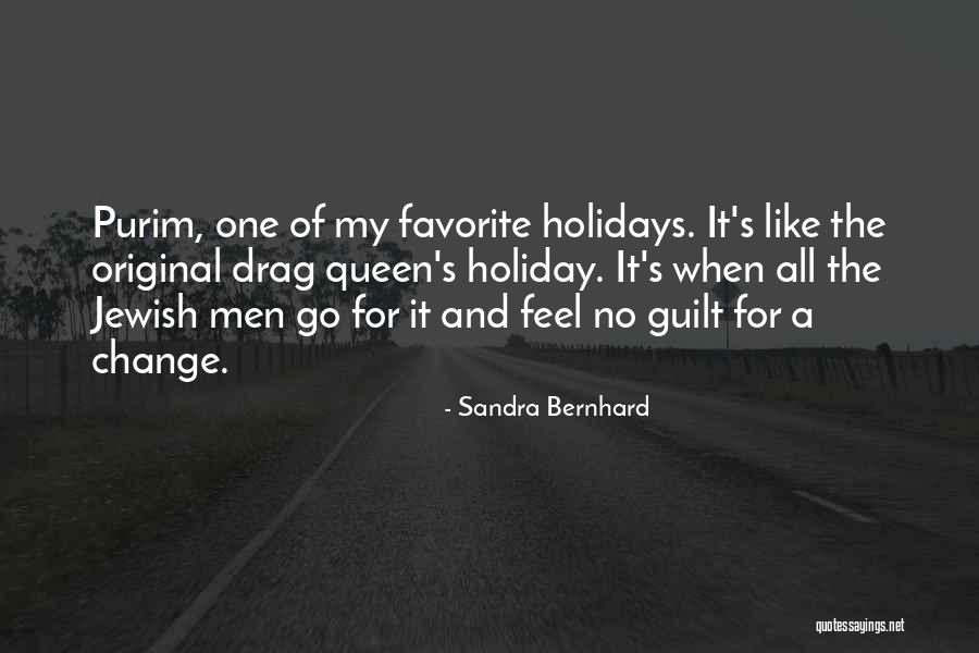 Sandra Bernhard Quotes 462306 Sandra Bernhard Quotes 462306