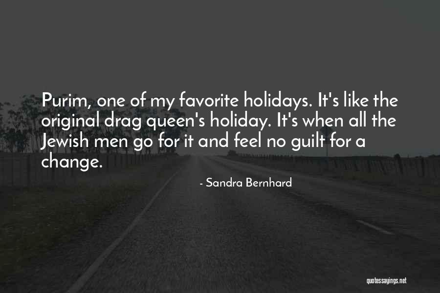 Sandra Bernhard Quotes 462306