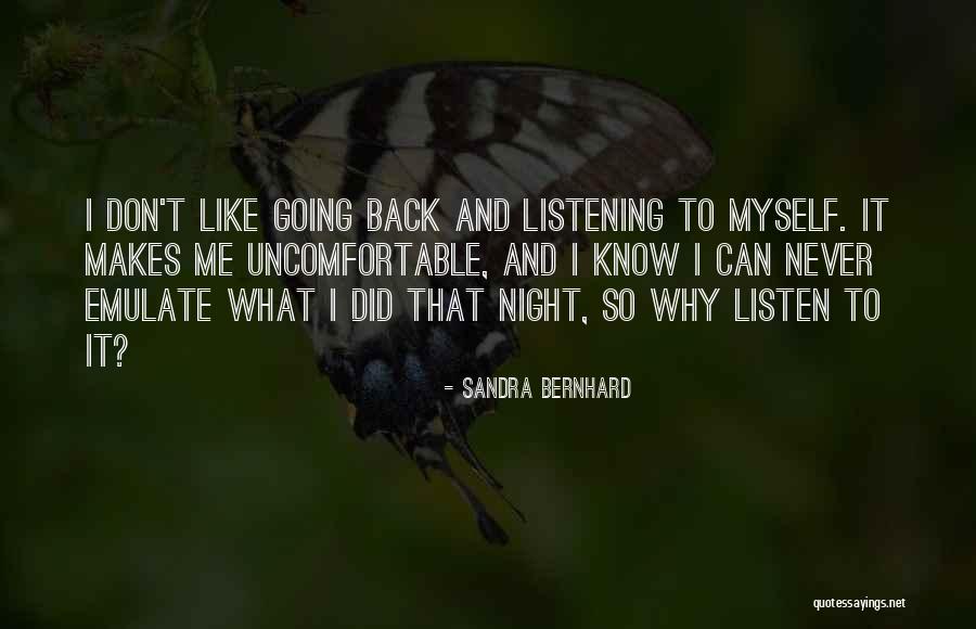 Sandra Bernhard Quotes 540122 Sandra Bernhard Quotes 540122