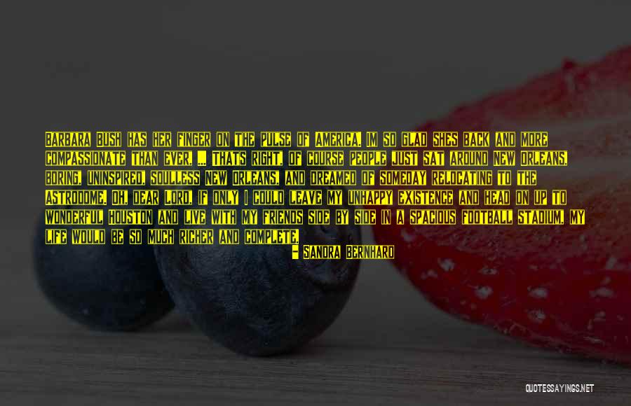 Sandra Bernhard Quotes 602907 Sandra Bernhard Quotes 602907