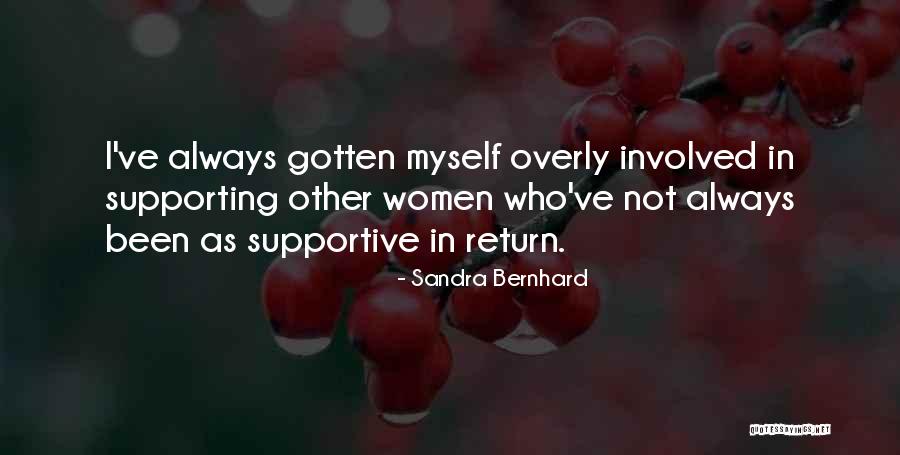 Sandra Bernhard Quotes 906412 Sandra Bernhard Quotes 906412