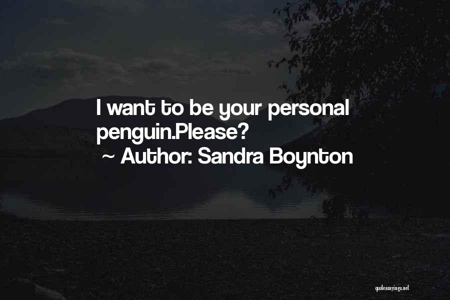 Sandra Boynton Quotes 2005784