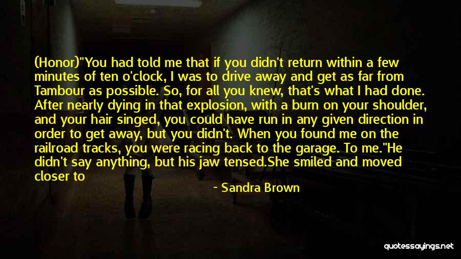 Sandra Brown Quotes 1010916