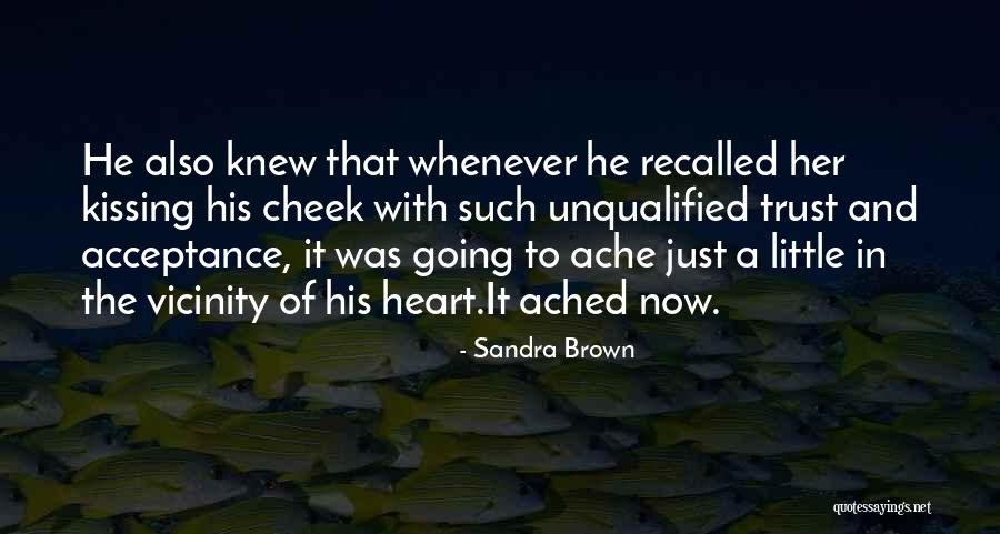 Sandra Brown Quotes 1225695