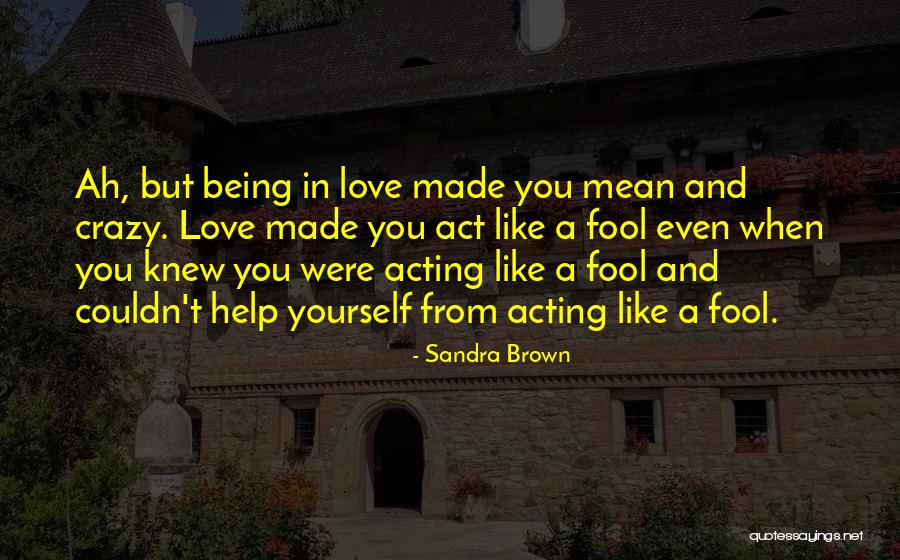 Sandra Brown Quotes 1896362