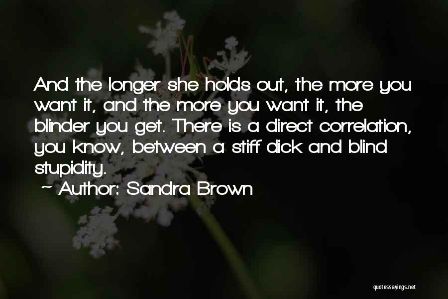 Sandra Brown Quotes 435475